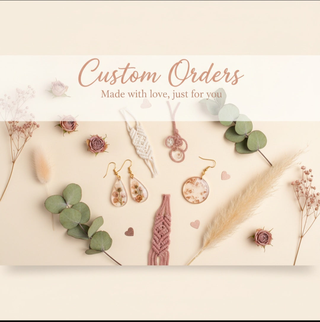 Custom Orders